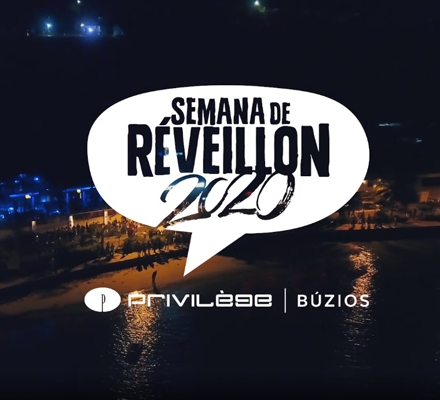 Evento SEMANA DE RÉVEILLON PRIVILÈGE BÚZIOS 2020